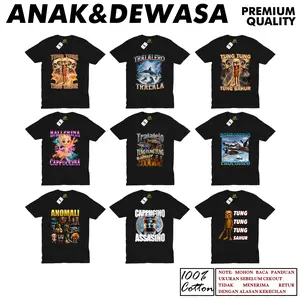 Kaos Anak & Dewasa Anomali Brainrot Tung Tung Tung Sahur/Tralalelo/Ballerina/Assasino 100% Katun Baju Fashion