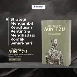 Buku Motivasi Belajar Strategi Menang Hidup dan Bisnis Tanpa Emosi The Power Of Sun Tzu  By Kai Tan Jendela Penerbit