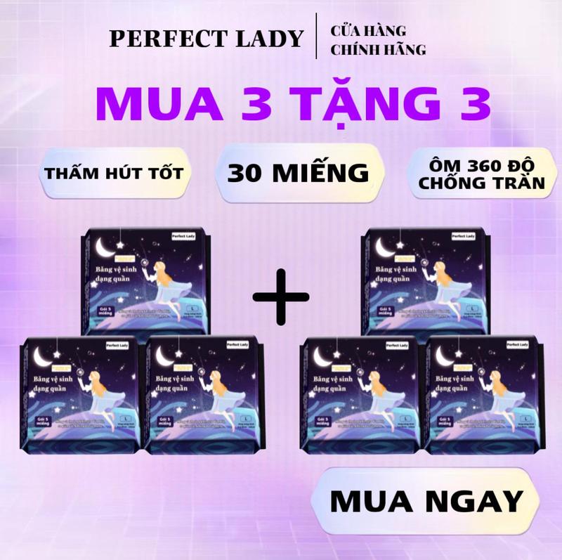 【thuvienlamme Độc quyền MUA 3 TẶNG 3 30 miếng Băng vệ sinh dạng quần PERFECT LADY dùng được cả ngày và đêm phụ nữ sau sinh