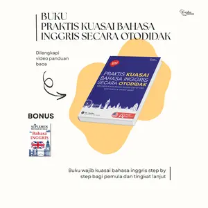 Buku Praktis Kuasai Bahasa Inggris Secara Otodidak 13x19cm 248 Halaman Video Panduan Vocabulary Conversation Tenses Grammar Idioms