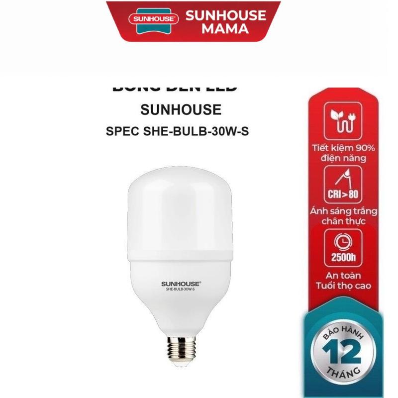 BÓNG ĐÈN LED BULB SUNHOUSE SPEC SHE-BULB-30W-S
