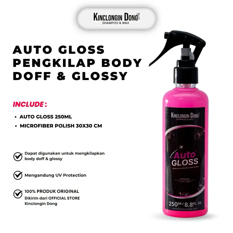 Auto Gloss Pengkilap Body Glossy & Doff || Kinclongin Dong