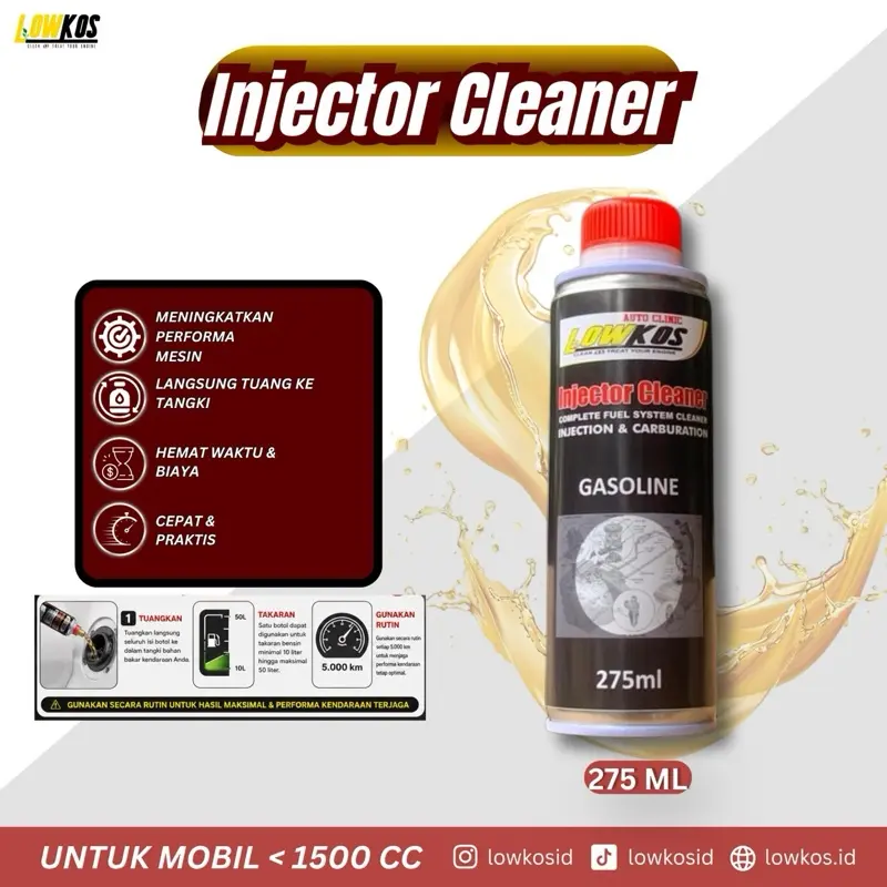 Pembersih Injeksi Mobil Injector Cleaner Tuang Tangki Lowkos 275 ML