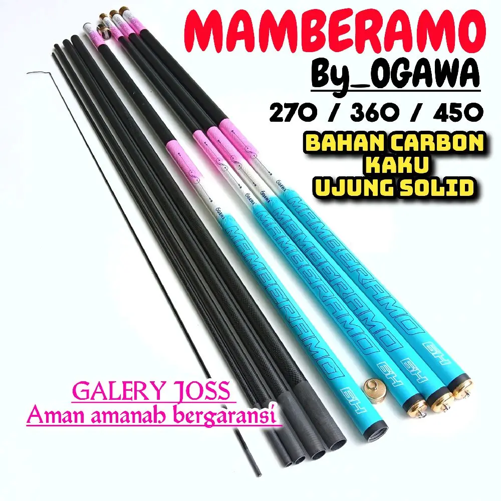 Joran Tegek OGAWA Mamemberamo 270 360 450 Carbon