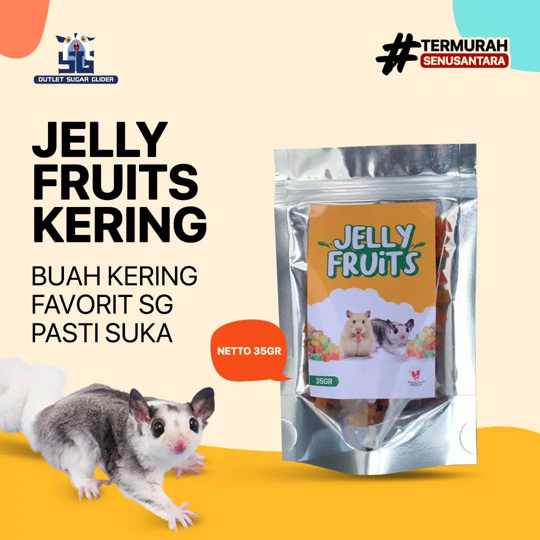 JELLY FRUITS SNACK CEMILAN TERMURAH BUAH KERING SUGAR GLIDER & HAMSTER FRUITY Favorit SG 35GR Cocok untuk Sugar Glider dan Hamster