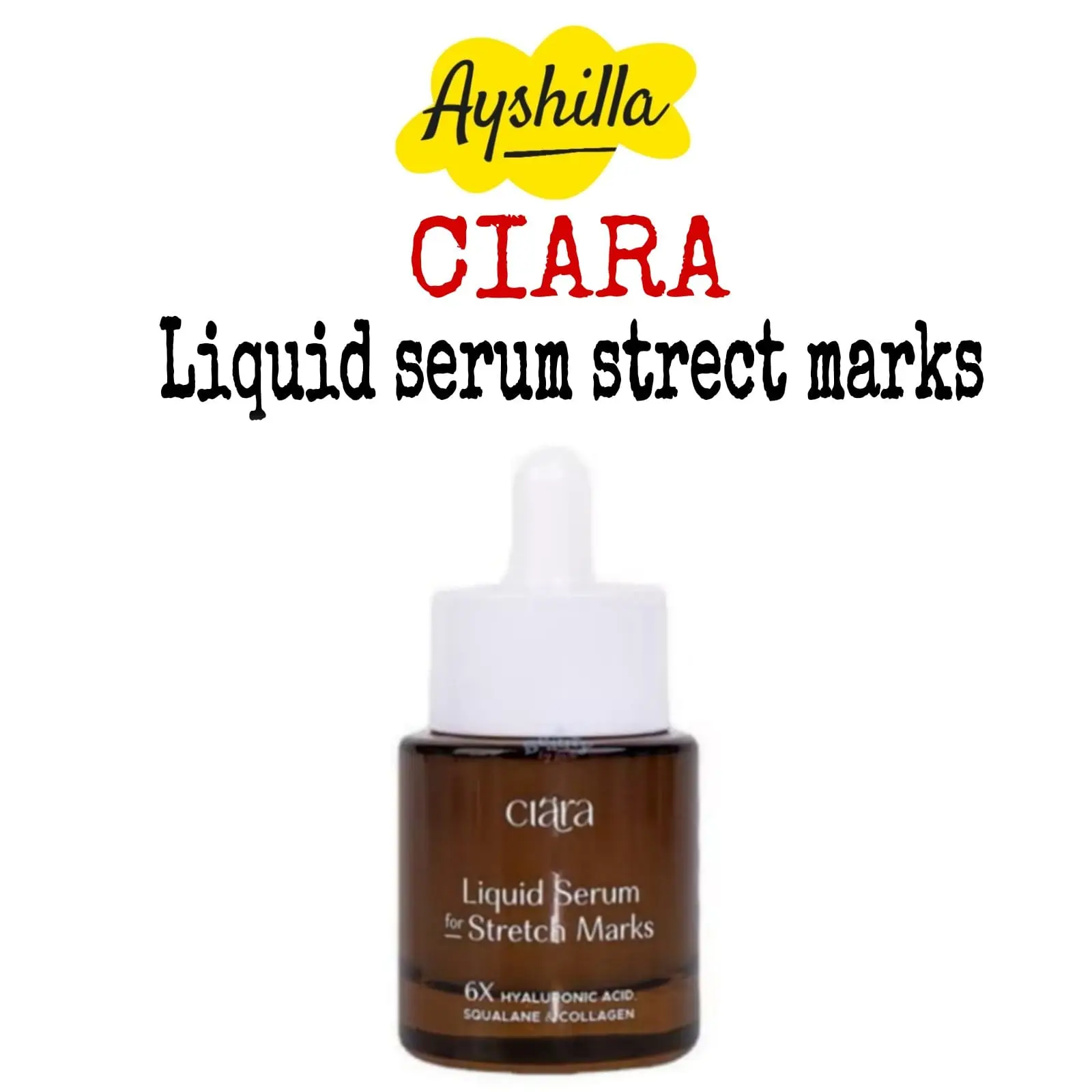 (BPOM) CIARA  Liquid Serum For Stretchmarks Memudarkan Stretchmarks bpom serum 30ml