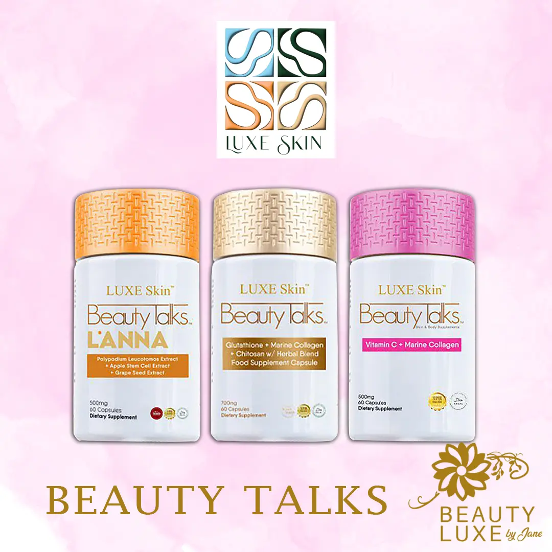 is oral glutathione fda approved Luxe Skin Beauty Talks Gluta | Booster C+C | L'anna Oral Sunblock FDA Approved