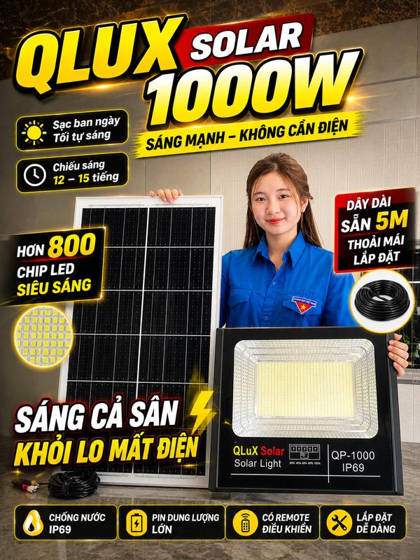 Đèn Pha Qlux Solar Năng Lượng Mặt Trời , Siêu Sáng Với Hơn 800 Con Chíp Led. Sáng Xuyên Đêm