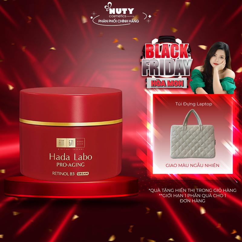   Nuty x Hòa Mon  Tặng Túi Laptop  Kem Dưỡng Giúp Cải Thiện Da Lão Hóa Hada Labo Pro-Aging Retinol B3 Cream 50g Skincare 