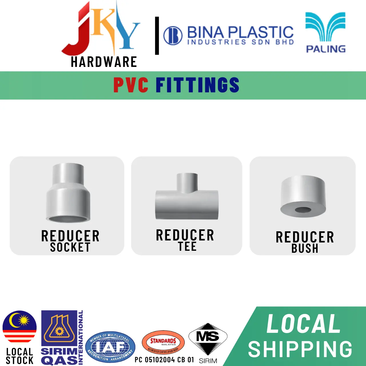REDUCING PVC FITTINGS - PVC Connector - 32mm-40mm-50mm - Reduce Reducer Socket/Tee/Bush Bina BBB MS SIRIM SPAN