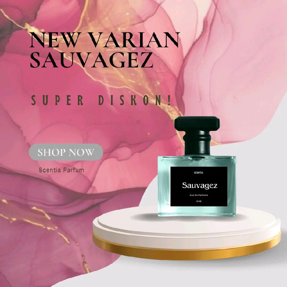 PROMO NEW VARIAN -  Perfume [Sauvagez] [Ukuran 25 Ml] Uniseks Tahan Seharian Cocok Untuk Semua Gender Wanita Pria | Parfum Lavender Sichuan Pepper Wangi Cowok