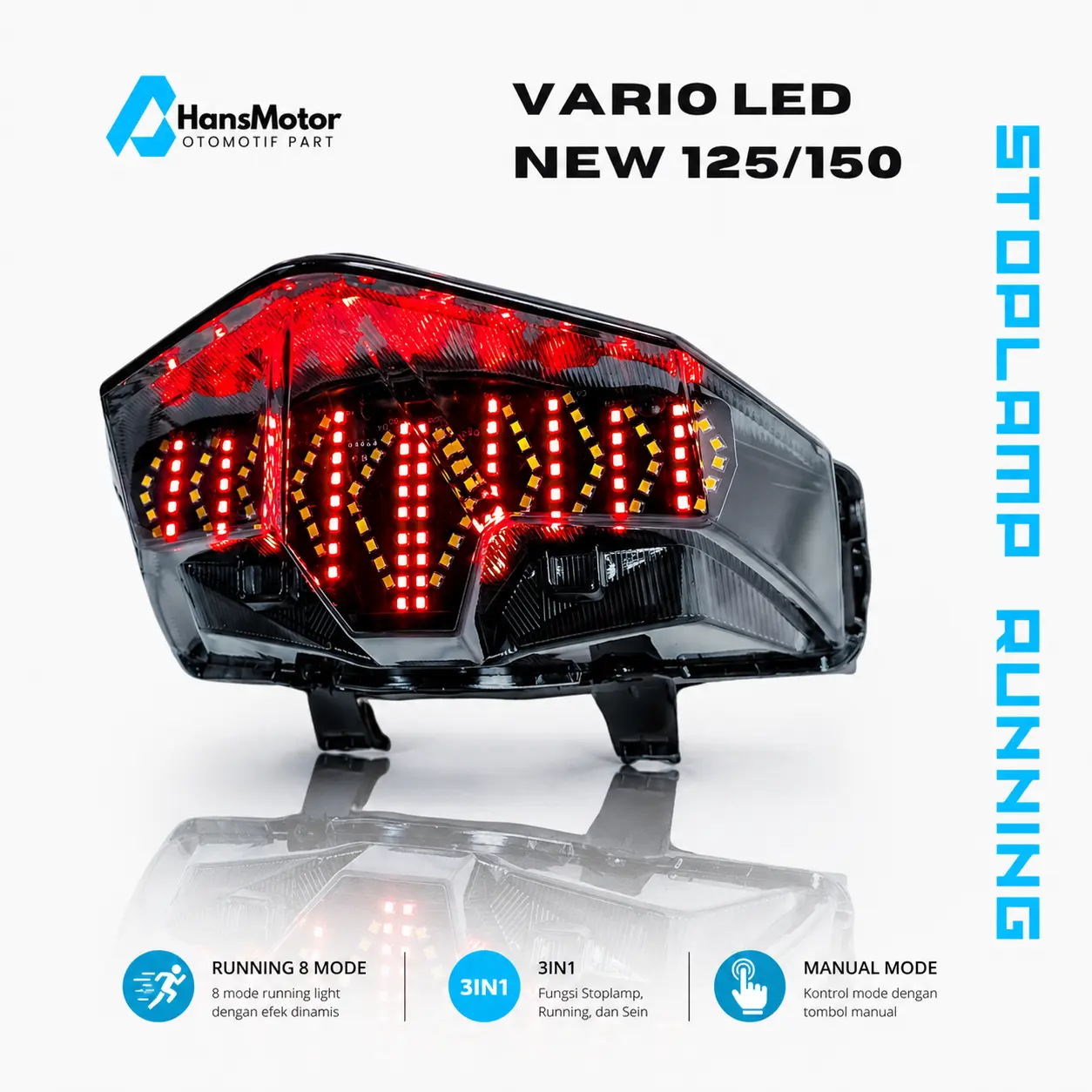 STOPLAMP RUNNING 3IN1 VARIO LED NEW 125 150 7 MODE STOPLAMP VARIO NEW LED LAMPU BELAKANG VARIO STOPLAMP RUNING VARIO LAMPU STOPLAMP RUNNING VARIO LED NEW
