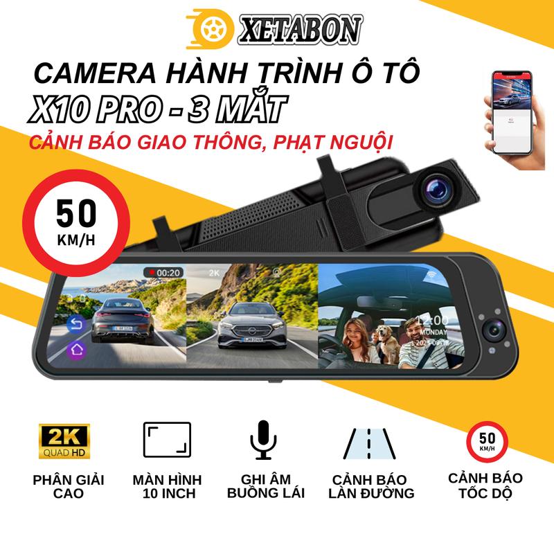 Camera hành trình ô tô X10 Pro 3 mắt trước trong và sau xe màn gương lớn 2K kết nối điện thoại Cảnh báo tốc độ ads làn đường hỗ trợ quay đêm nét bảo hành 12 tháng
