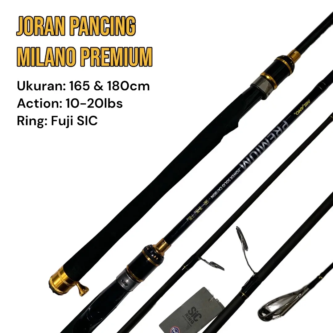 Joran pancing MILANO PREMIUM murah / berkualitas / joran galatama / joran carbon solid / 165cm & 180cm 10-20lb