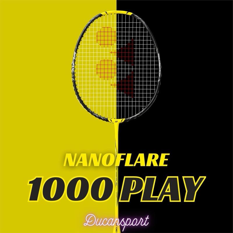 Vợt cầu lông Nanoflare 1000 PLAY chính hãng + tặng cước