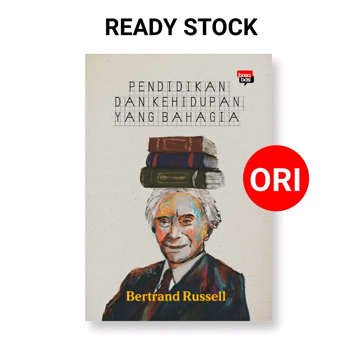 Buku Pendidikan dan Kehidupan yang Bahagia Bertrand Russell Basabasi Psychology politik