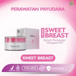 VIOLLA SWEET BREAST CREAM ( PENGECIL)