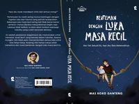 Gambar Buku Berteman dengan Luka Masa Kecil - Mas Koko Ganteng - Gradien Mediatama - BERTEMAN DENGAN LUKA MASA KECIL dari Republikfiksi Kota Administrasi Jakarta Selatan 2 Tokopedia