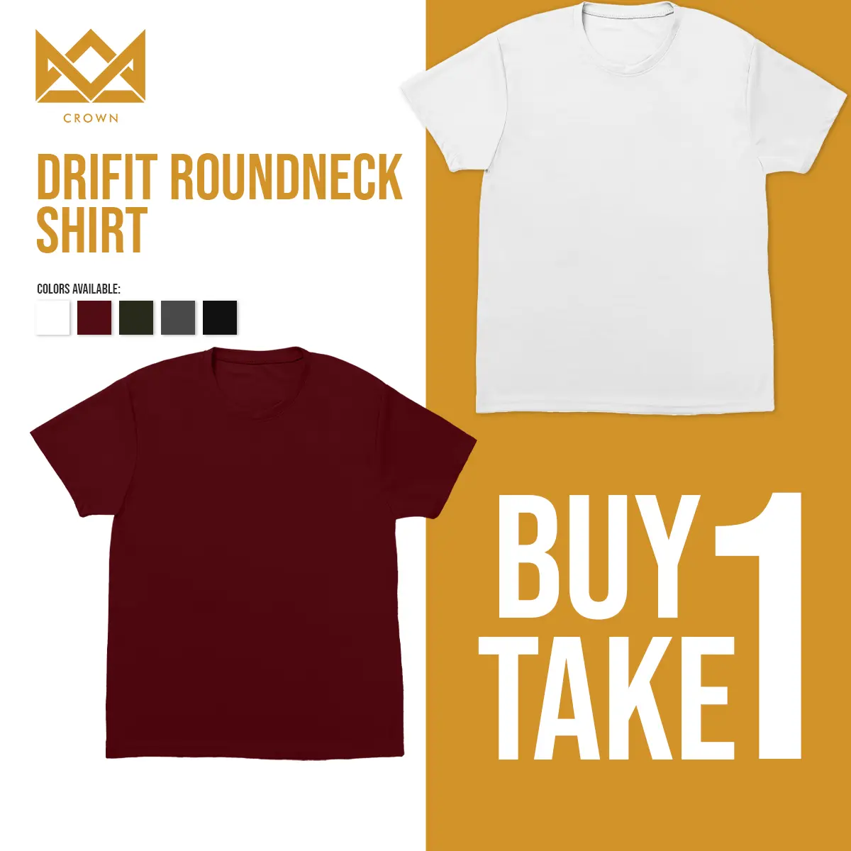 Crown Buy 1 Take 1 Mens Round Neck Drifit Active Wear Tshirt