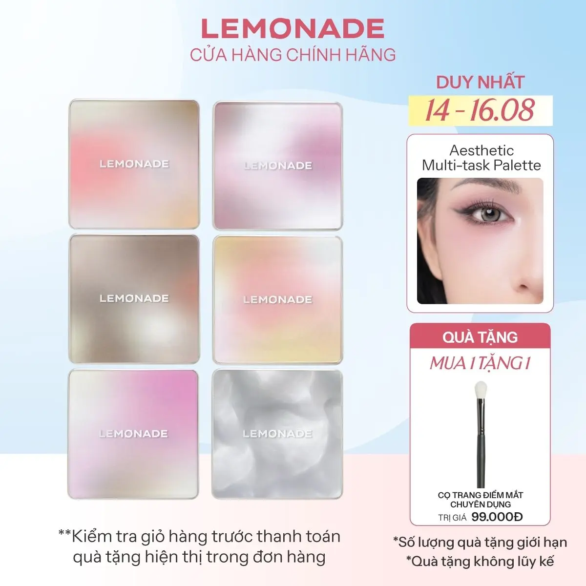 MUA 01 Bảng phấn mắt đa năng Lemonade Aesthetic Multi-task Palette 10.8g TẶNG 01 Cọ trang điểm mắt chuyên dụng