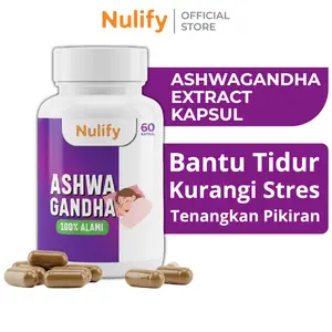 Nulify Ashwagandha Extract – 60 Kapsul Organik  Herbal Alami, Suplemen Sehat, Vitamin & Nutrisi