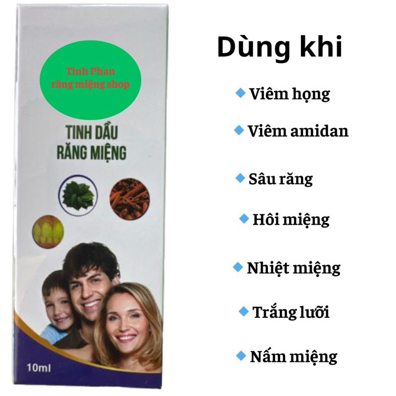TINH DẦU RĂNG MIỆNG ,TRẮNG LƯỠI,VIÊM LƯỠI, VIÊM AMIDAN, SÂU RĂNG, HÔI MIỆNG, VIÊM HỌNG, AMIDAN,