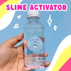 SLIME ACTIVATOR 250ml - BAHAN SLIME - activator strong