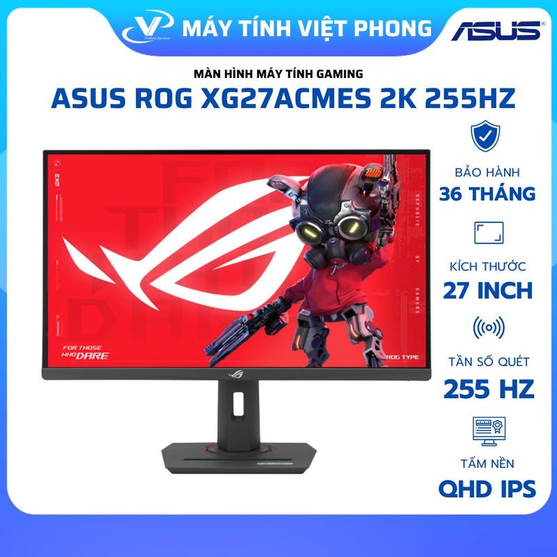 MÀN HÌNH GAMING ASUS ROG STRIX XG27ACMES (27inch/WQHD/Fast IPS/255Hz/1ms) BẢO HÀNH 3 NĂM