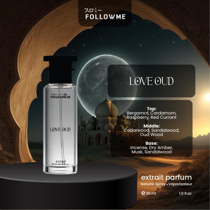 Gambar NEW FORMULATION "LOVE OUD" Extrait de Parfum 30ml - Classic dari Followme Fragrance Kota Tangerang Selatan Tokopedia