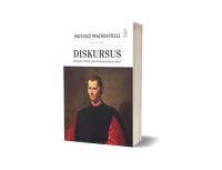 Gambar Buku Diskursus: Risalah Politik dan Pemerintahan Ideal - Niccolo Machiavelli - IRCiSoD dari DIVA Press Group Kab. Bantul 3 Tokopedia