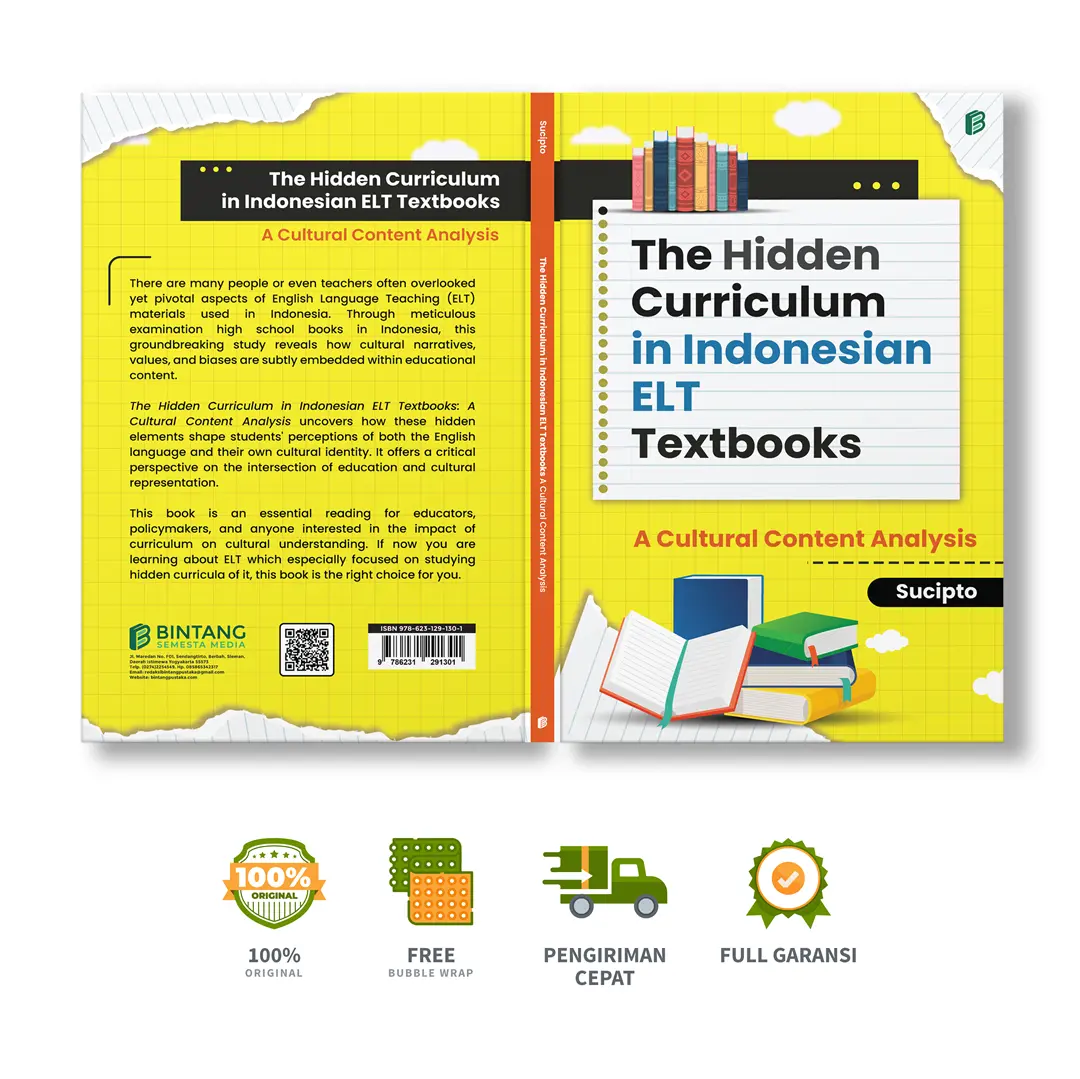 The Hidden Curriculum in Indonesian ELT Textbooks: A Cultural Content Analysis - Sucipto