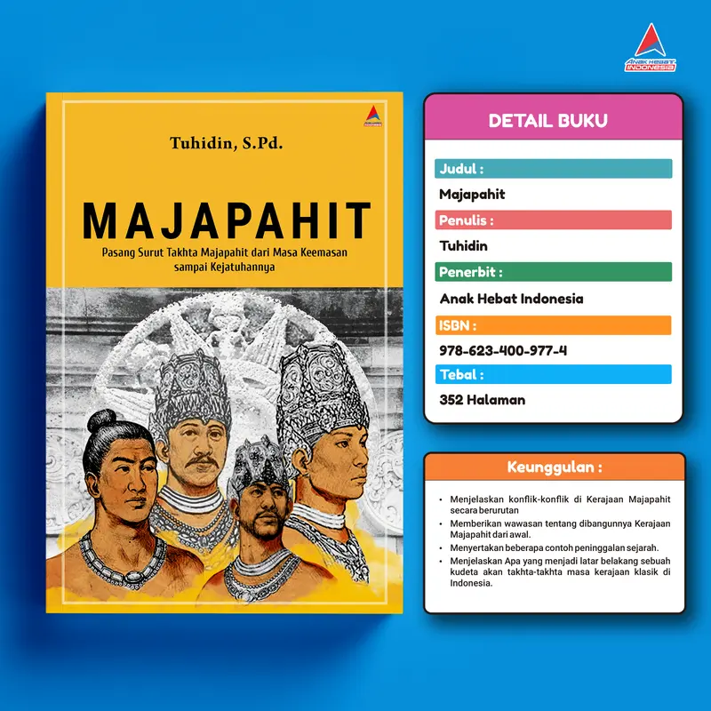 BUKU Majapahit : pasang surut takhta majapahit dari masa keemasan sampai kejatuhannya 1