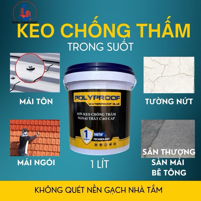  Sơn Keo Chống Thấm Nước Ngoại Thất Không Màu 1L Chống Thấm Cho Mái Tôn Tường Nhà Sân Thượng & Khung Viền Cửa Sổ 