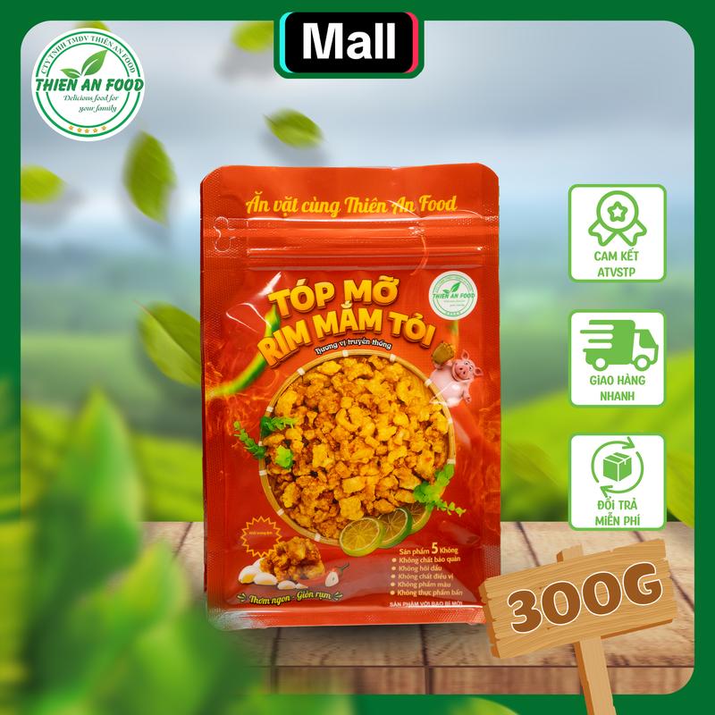 Thiên An Food [TÓP MỠ RIM MẮM TỎI Phiên Bản Túi Mới 300G][kèm ớt rim] LOẠI LIỀN DA giòn