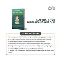Gambar Dawuh Guru I Kiai Kiai Khos di Belakang Gus Dur I Fathul H Panatapraja dari Dawuh Guru Kab. Bantul 3 Tokopedia