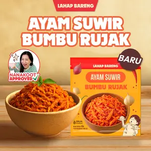 [NANAKOOT APPROVED] Lahap Bareng - Ayam Suwir Bumbu Rujak Pedas Makanan Ready to Eat