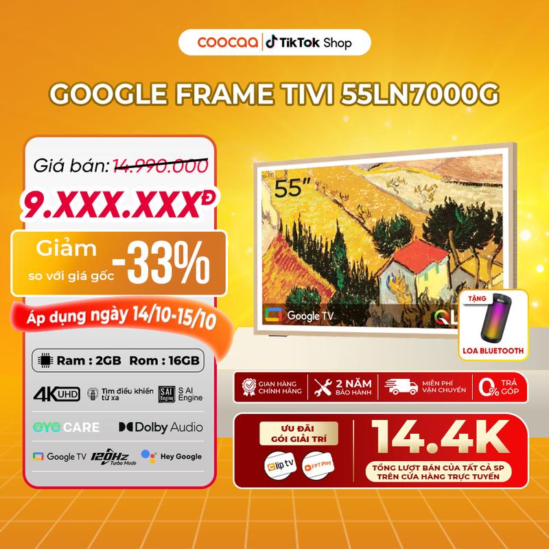 Google Tivi Khung Tranh Frame+ 55LN7000G - 55 inch - Màn Hình Siêu mỏng - Bảo Hành 2 Năm - Remote Điều Khiển Giọng Nói – Bluetooth - Kho Tàng Ứng Dụng  - Wifi - Âm Thanh Dolby - Bảo Vệ Mắt tv coocaa tivi  treo tường 4k