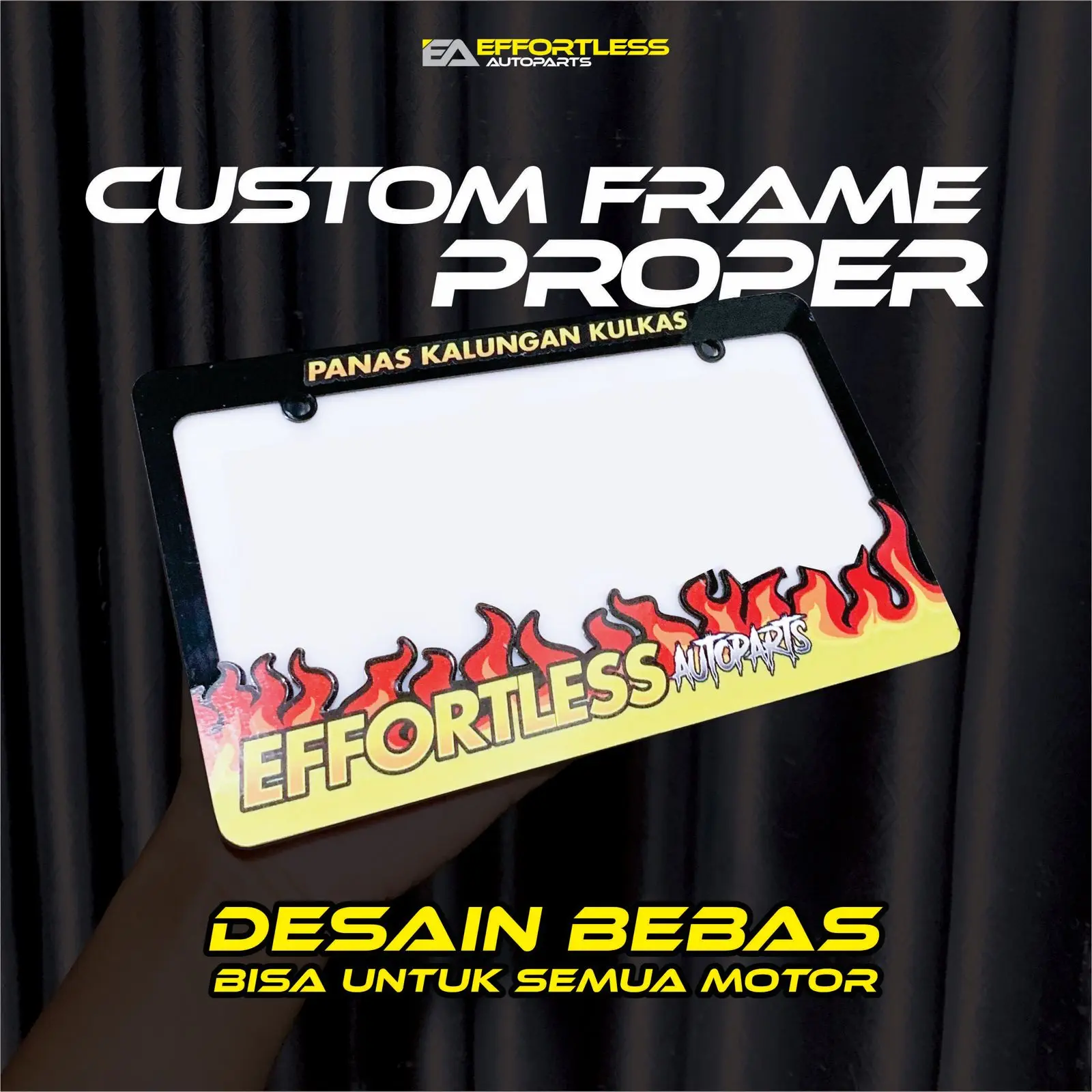 CUSTOM FRAME NO PROPER UNTUK SEMUA MOTOR