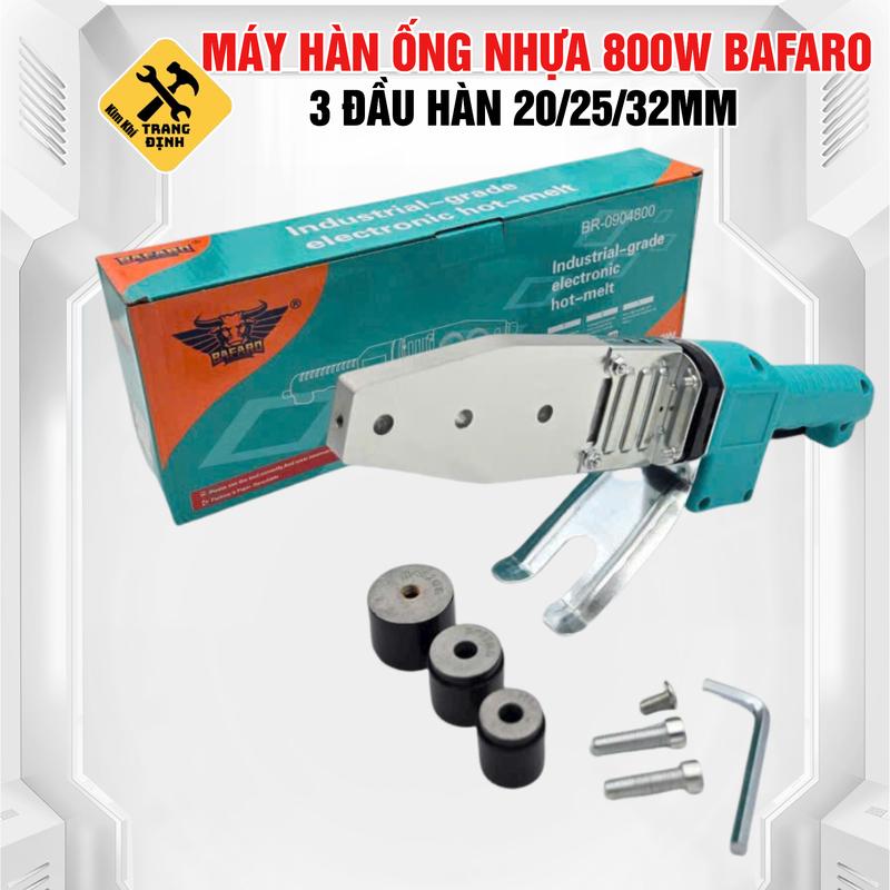  Máy Hàn Ống Nhiệt Ống Nhựa PPR PE PPC BAFARO 800W Phi 20-25- 32mm 