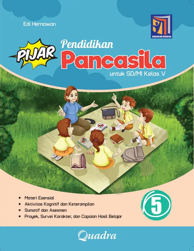 BUKU PIJAR PENDIDIKAN PANCASILA SD KELAS 1, 2, 3, 4, 5, 6 KURIKULUM MERDEKA PENERBIT QUADRA 4