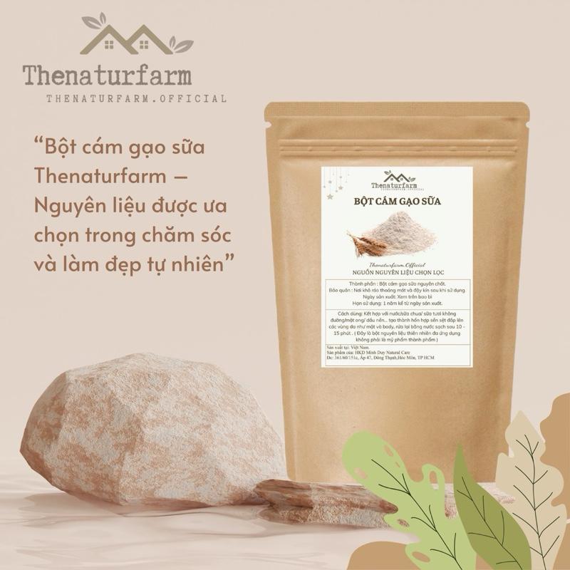  Bột cám gạo sữa nguyên chất Thenaturfarm   500GR   Nguyên liệu thiên nhiên hỗ trợ dưỡng sáng mờ thâm tẩy da chết. 