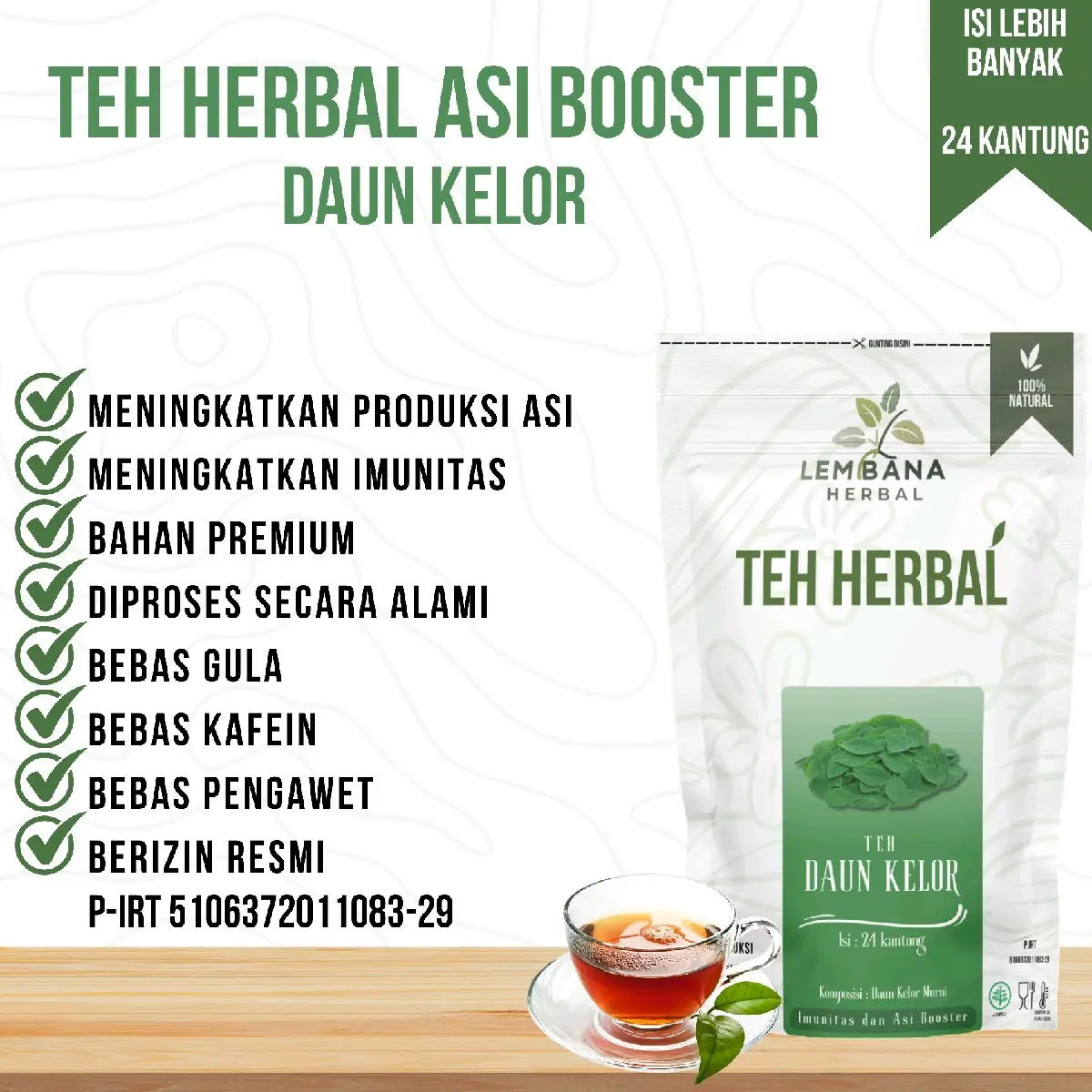TEH HERBAL LEMBANA DAUN KELOR MORINGA LEAVES UNTUK KESEHATAN ASI BOOSTER IMUNITAS RELAKSASI ALAMI