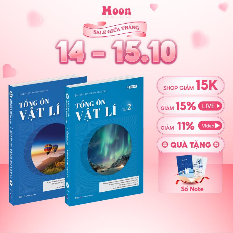 Combo 2 sách Tổng ôn vật lý 12, chương trình mới Moonbook ôn thi thpt quốc gia 2025