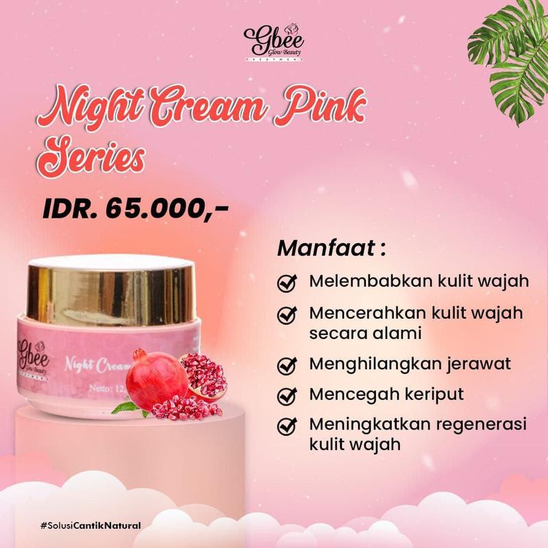 Product Introduction of Promo Night Cream Pink Gbee Glow Beauty Skincare Perawatan Kulit Wajah 0