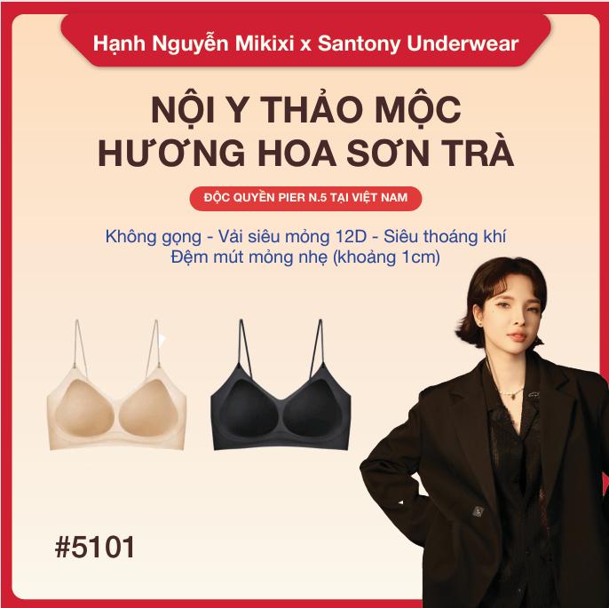 [Hạnh Nguyễn Mikixi x Pier No5] Áo Ngực Không Gọng Thảo Mộc Hương Hoa Sơn Trà – Mút Lỗ Thoáng Khí, Không Cài, Không Đường May, Đệm Mỏng,Vải Siêu Mỏng 12D, Kháng Khuẩn 10A - 5101