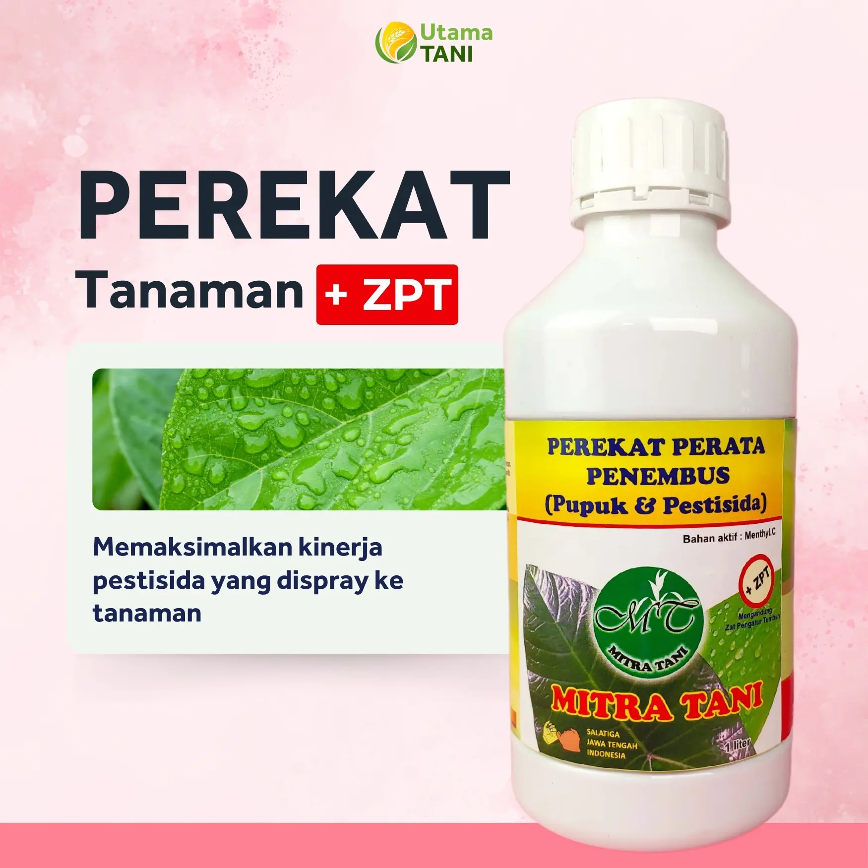 Perekat MT Penembus Pori Untuk Maksimalkan Spray Tanaman