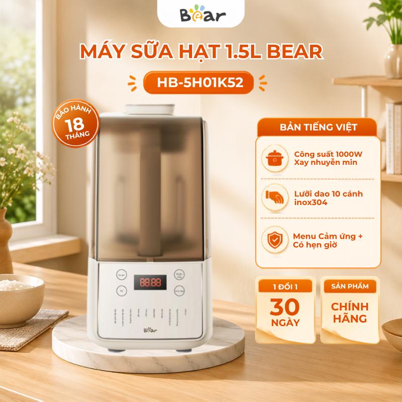 Máy Làm Sữa Hạt Bear Đa Năng 1,5L HB-5H01K52, Công Suất 1400W, Dung Tích 1.5L,…
