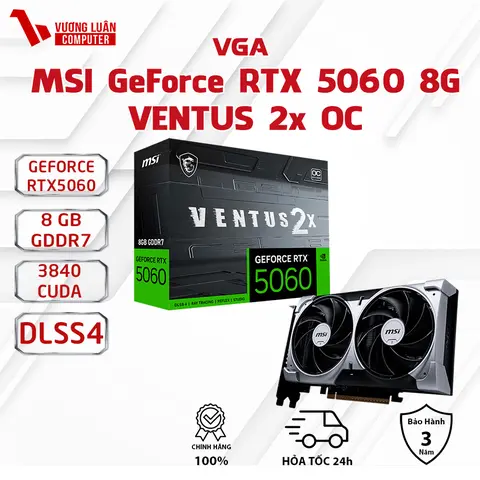 VGA MSI GeForce RTX 5060 VENTUS 2X OC 8GB GDDR7 Card màn hình Chính Hãng
