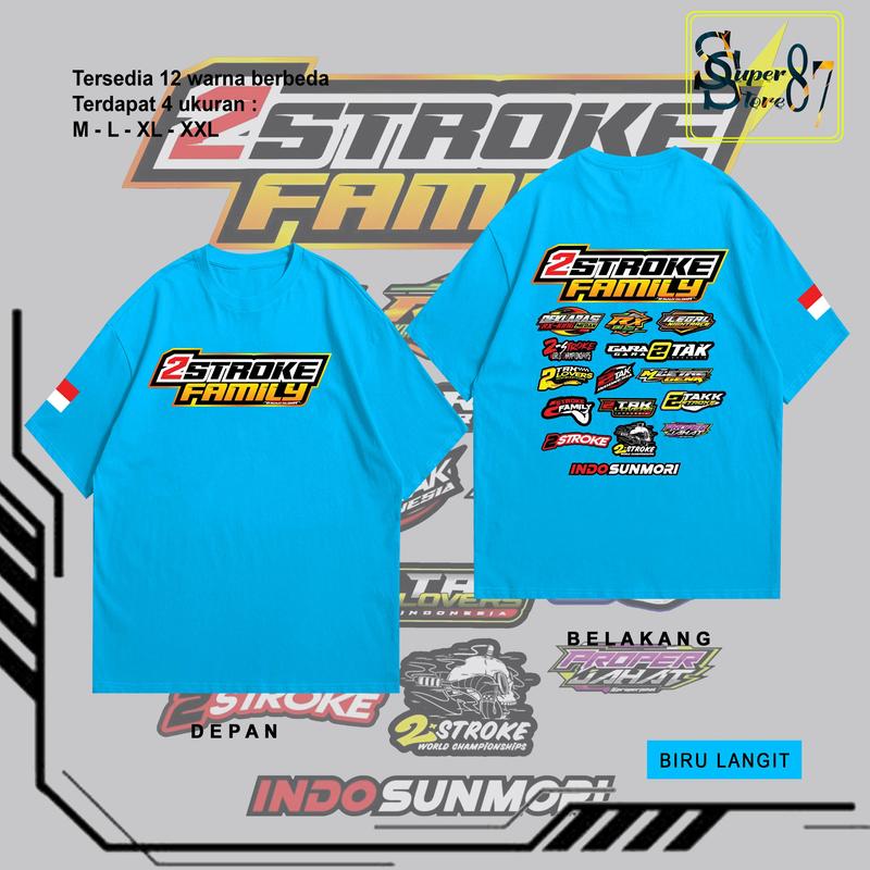 KAOS 2 STROKE FAMILY INDONESIA KAOS PRIA DAN WANITA - KAOS KEKINIAN - KAOS DISTRO - BISA [COD] | SS39 | 6