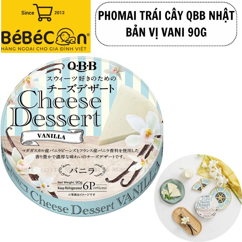   VỊ VANI  Phomai QBB Nhật Cheese Dessert 6pcs Phô Mai Trái Cây Phomai Ngọt 
